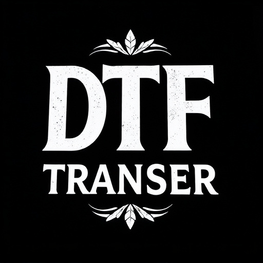 DTF Transfer,DTF,DTF Transfer,DTF Printing,DTF Prints
