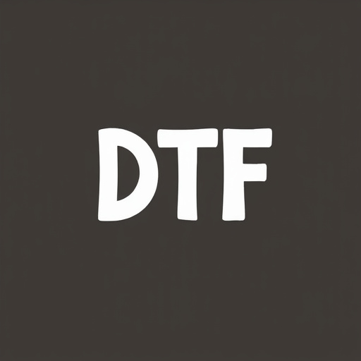 DTF