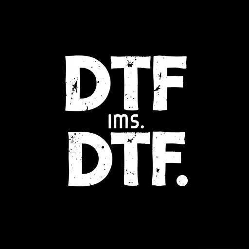DTF