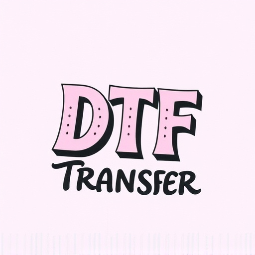 DTF Transfer,DTF,DTF Transfer,DTF Printing,DTF Prints
