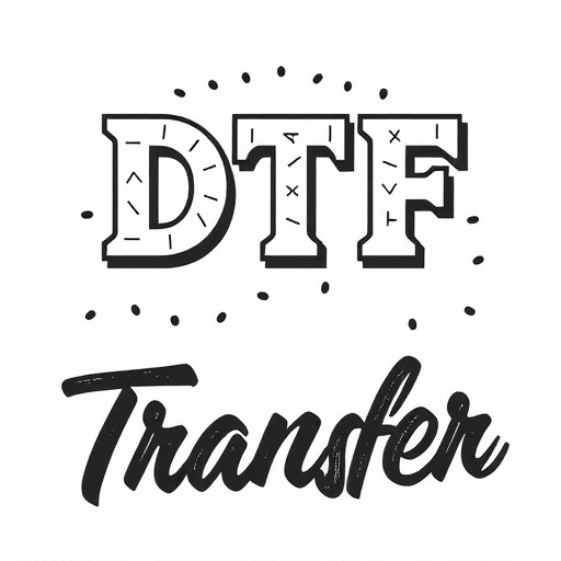 DTF Transfer,DTF,DTF Transfer,DTF Printing,DTF Prints