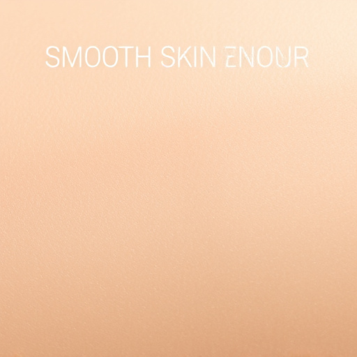 Smooth skin
