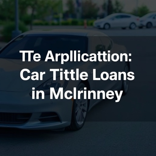 car title loan lenders mckinney texas