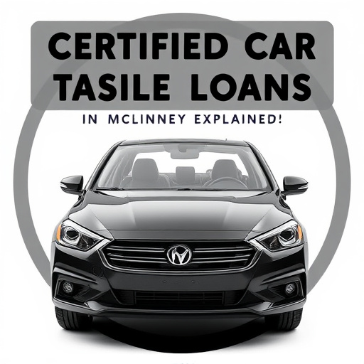 Certified Car Title Loans in McKinney TX: Reputable Lenders Explained