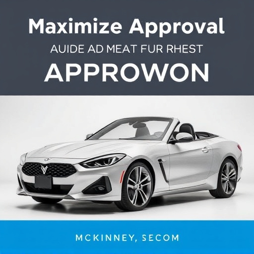 Maximize Approval: Guide to High-Rate Car Title Loans McKinney Texas