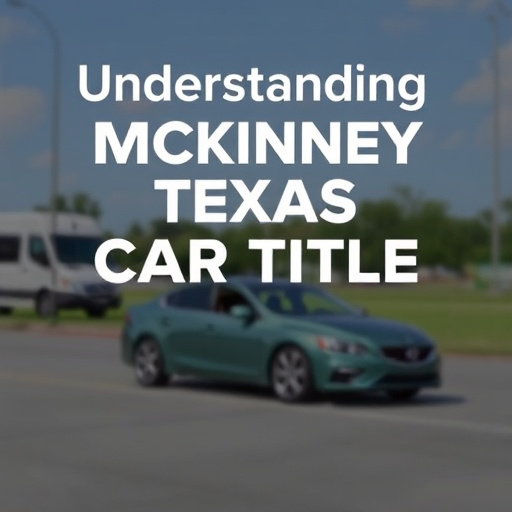 mckinney texas car title loans